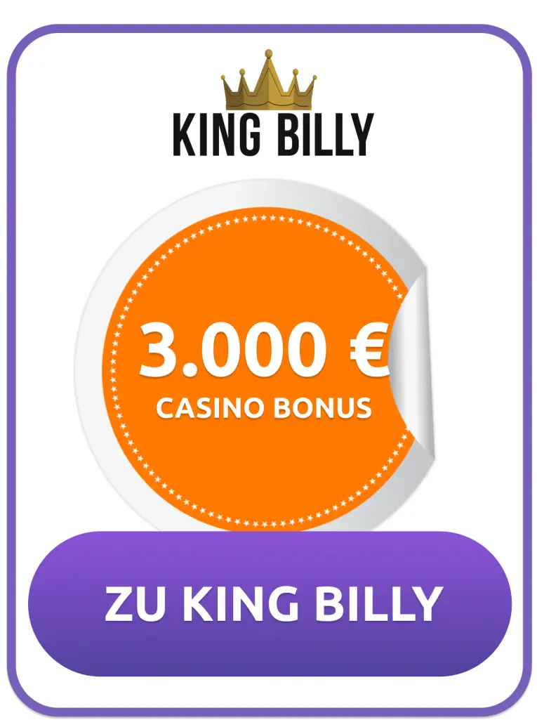 Hol dir bis zu 3.000 € Casinobonus als Neukunde bei King Billy!