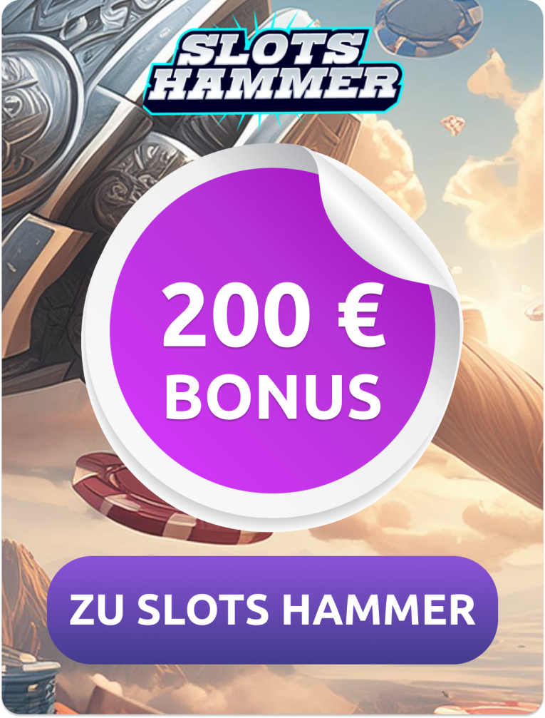 Slots Hammer Willkommensbonus bis 200 €