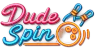 Dudespin