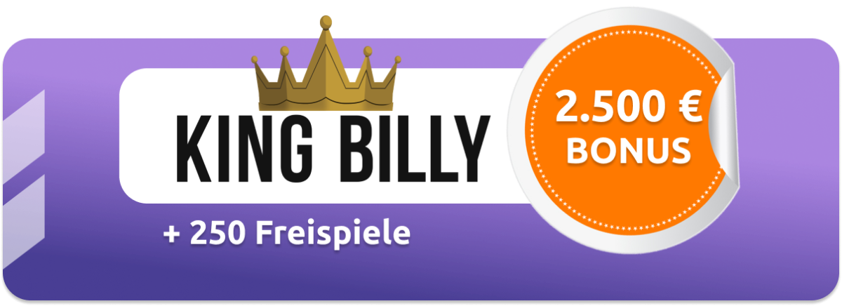 King Billy Bonus plus 250 Freispiele